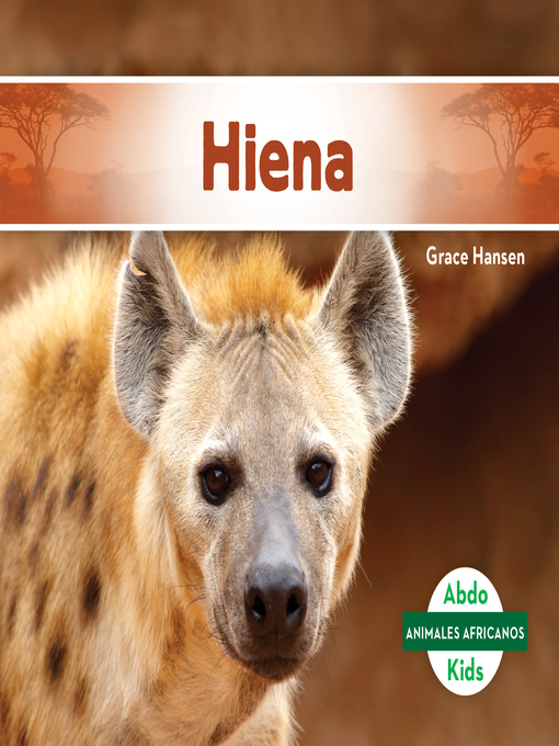 Title details for Hiena (Hyena) by Grace Hansen - Available